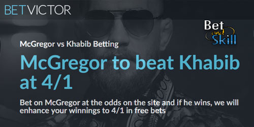 4/1 Conor McGregor to beat Khabib at BetVictor! Max Bet £10!
