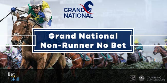 Grand National Non Runner No Bet