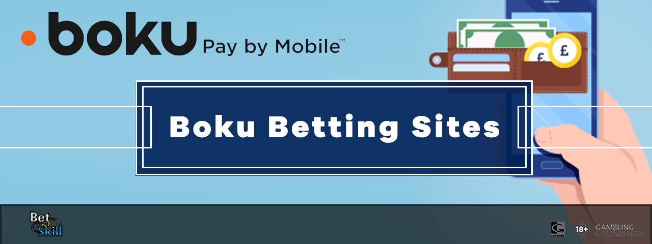 Best Boku Betting Sites 2025