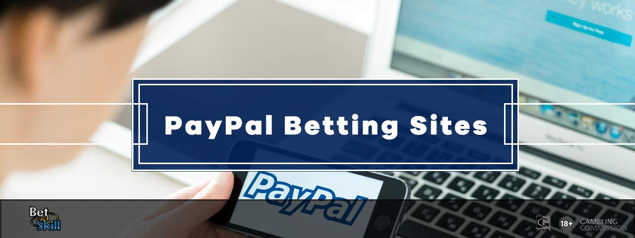 betting sites that accept paypal