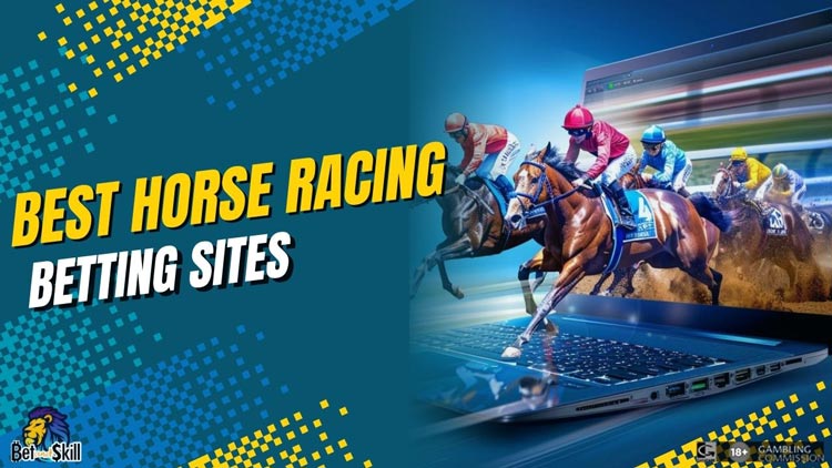 Top Horse Racing Betting Sites