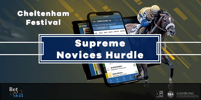 Supreme Novices Predictions, Betting Tips & Odds (Cheltenham 2025 - DAY 1)