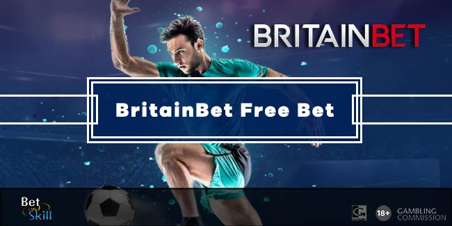 BritainBet Sign-Up Offer - Bet £10 Get £30 Free Bet