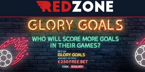 RedZone.bet Glory Goals Free Bets - Up To £250 If Your First Bet Loses