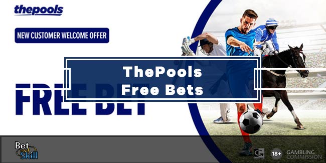 ThePools Free Bets - Get £15 Sign-Up Offer at ThePools.com