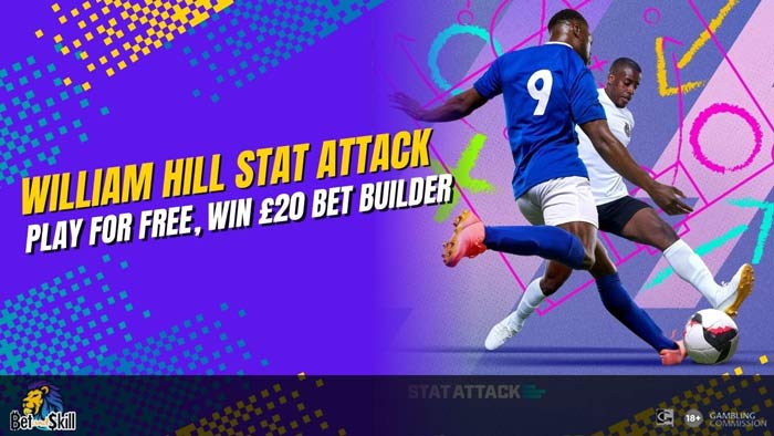 William Hill Stat Attack: Play For Free, Win £20 Bet Builder