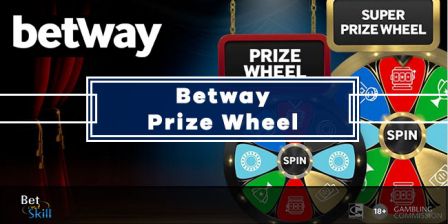 Betway Prize Wheel: Win Free Spins, Cash Rewards & Free Bets Every Day